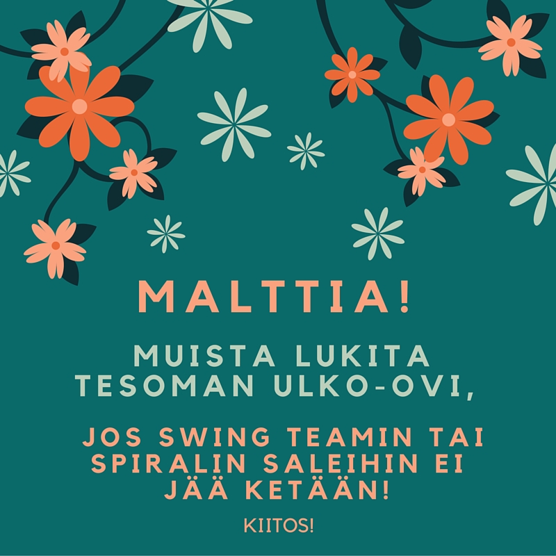 MUISTUTUS: Ulko-ovi lukkoon!